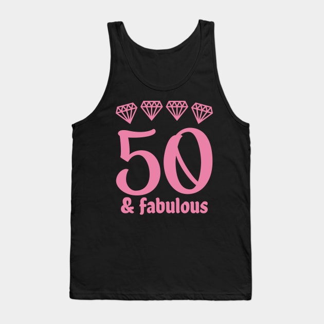 Fifty and Fabulous Tank Top by colorsplash